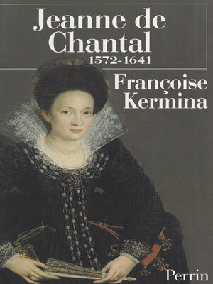 cover image of Jeanne de Chantal, 1572-1641